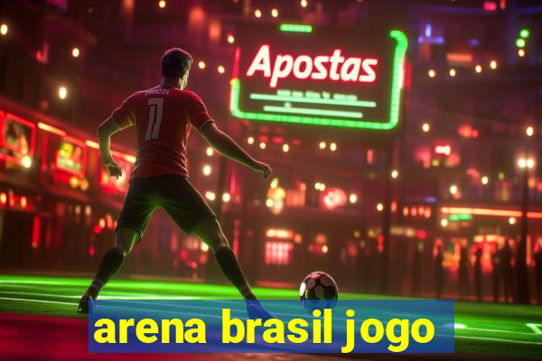 arena brasil jogo